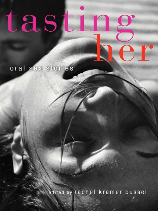 Title details for Tasting Her by Rachel Kramer Bussel - Wait list